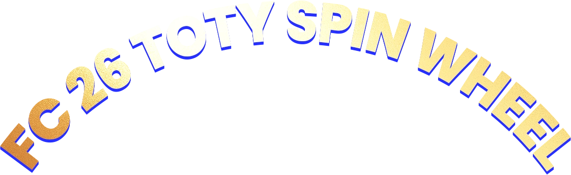 FC 26 TOTY SPIN WHEEL